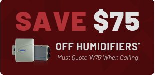$75 off Humidifiers Discount* Catlett